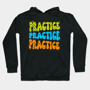 Practice colorful Hoodie